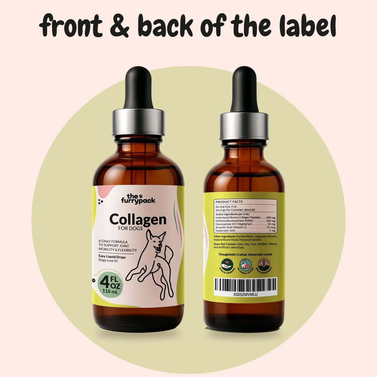 Collagen for Dogs label: the whole bottle with the Product Facts panel on the back